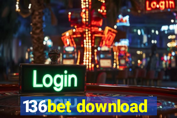 136bet download